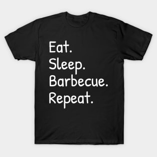 Eat Sleep Barbecue Repeat T-Shirt